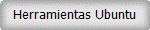 Herramientas Ubuntu
