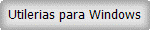 Utilerias para Windows